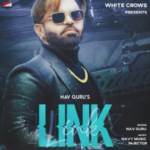 Dengarkan lagu Link nyanyian Nav Guru dengan lirik