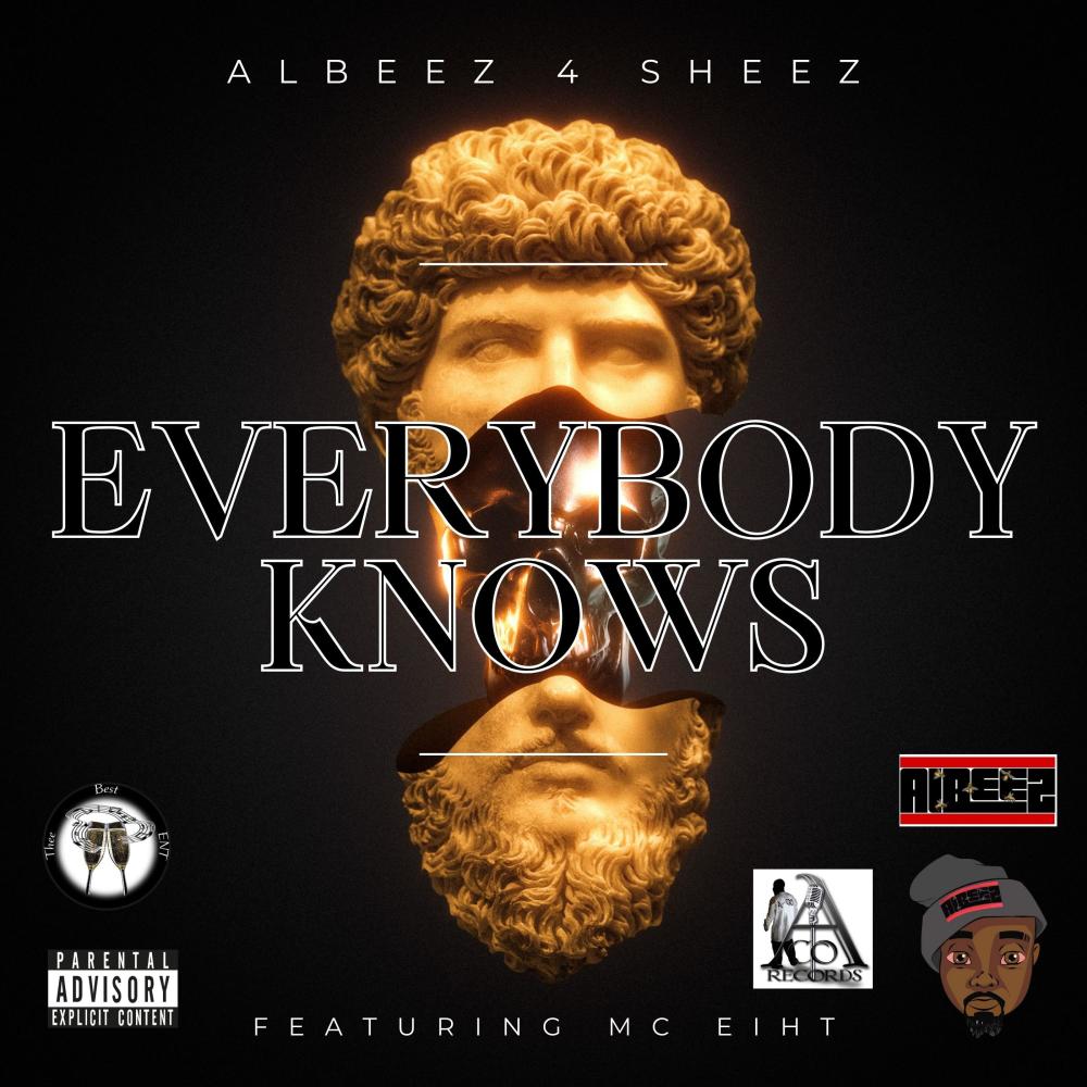 Everybody Knows (feat. MC Eiht) (Explicit)