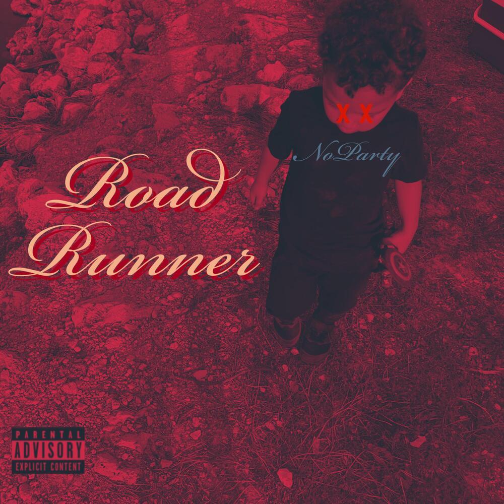 Road Runner (Explicit)