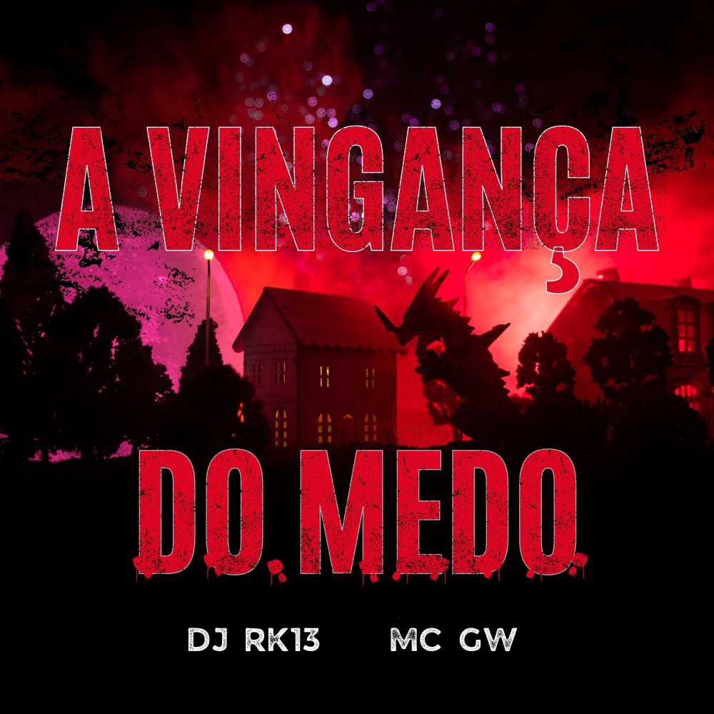 A Vingança do Medo (feat. Mc Pedrinho)