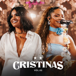 Cristinas的專輯Cristinas (Ao Vivo / Vol.02)