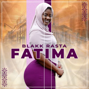Album Fatima from Blakk Rasta