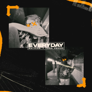 ดาวน์โหลดและฟังเพลง Everyday (Explicit) พร้อมเนื้อเพลงจาก Denari