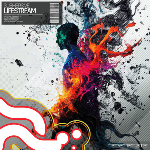 ดาวน์โหลดและฟังเพลง Lifestream (Extended Mix) พร้อมเนื้อเพลงจาก Submersive