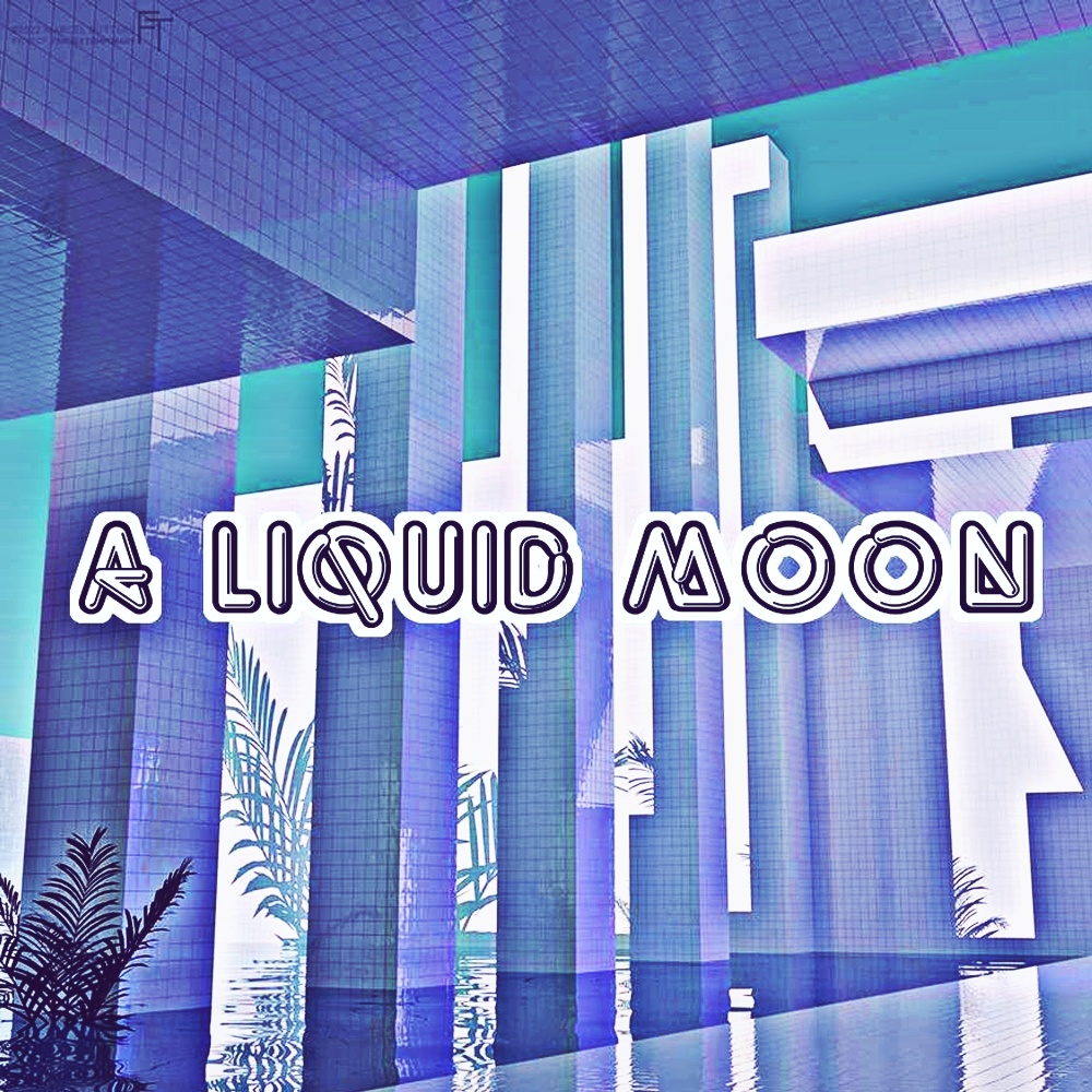 A Liquid Moon