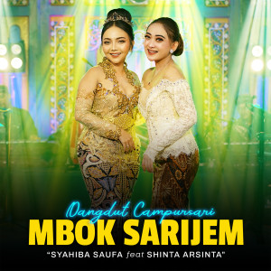 Dengarkan Mbok Sarijem (Campursari Version) lagu dari Syahiba Saufa dengan lirik