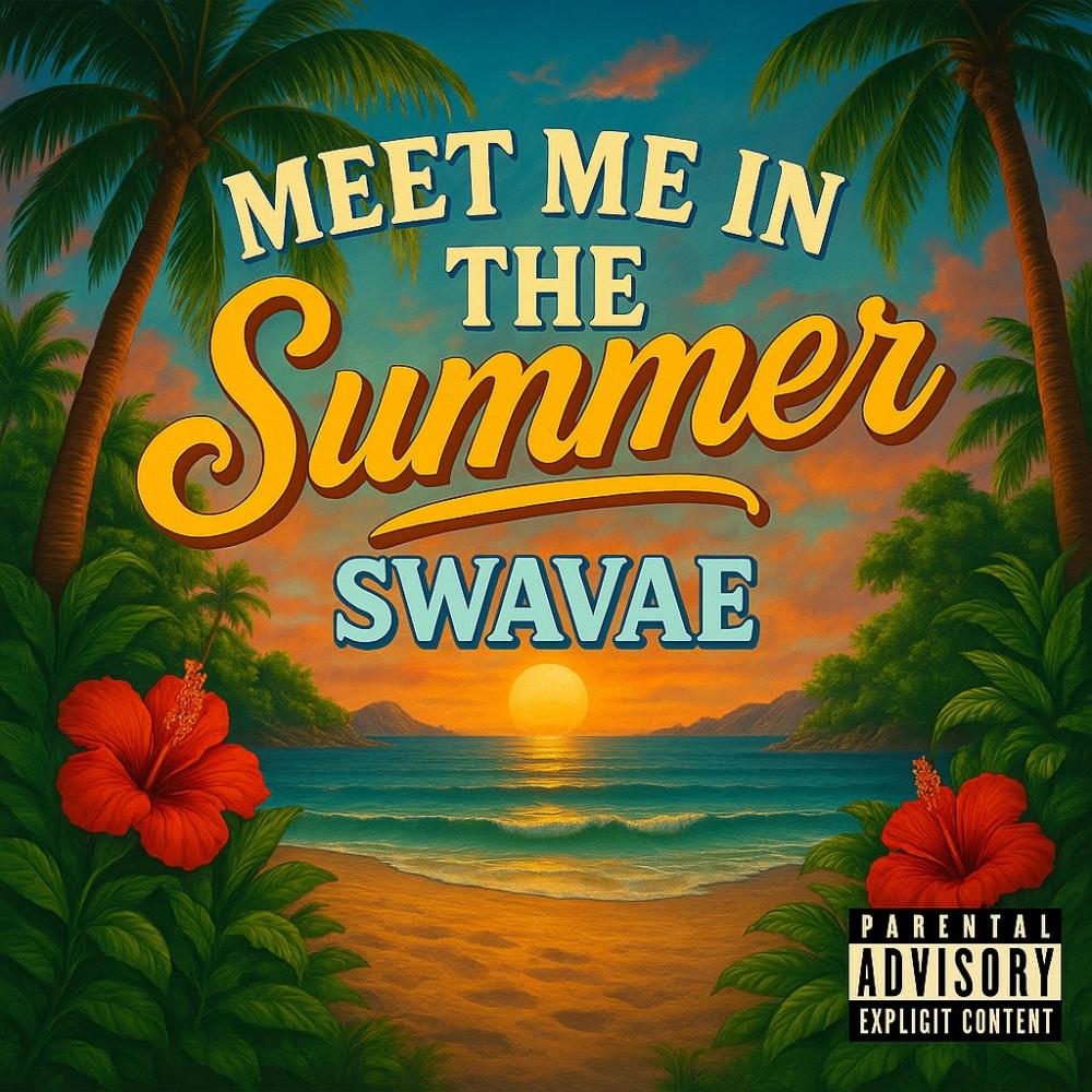 MEET ME IN THE SUMMER (Explicit)