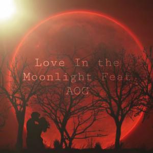 ดาวน์โหลดและฟังเพลง Love in the moonlight (feat. AOG Angel of God) (Explicit) พร้อมเนื้อเพลงจาก XboyLeo