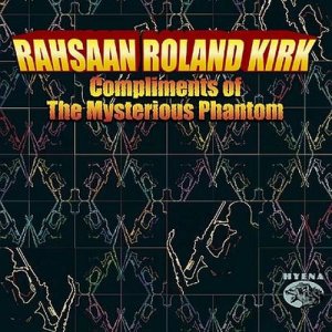 收聽Rahsaan Roland Kirk的Volunteered Slavery歌詞歌曲