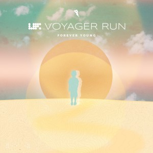 Listen to Forever Young song with lyrics from Voyager Run