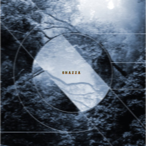 Album Shazza oleh Lyriqs