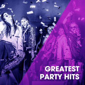 New Years Eve Party的专辑Greatest Party Hits