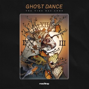 Ghost Dance的專輯The Time Has Come