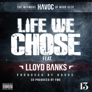 HAVOC的專輯Life We Chose