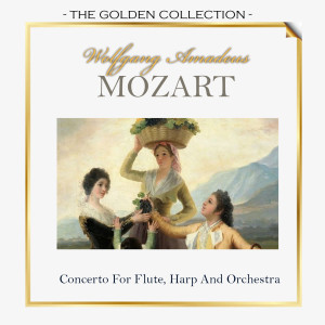 Album The Golden Collection, Wolfgang Amadeus Mozart - Concerto For Flute, Harp And Orchestra from Ubaldo Rosso