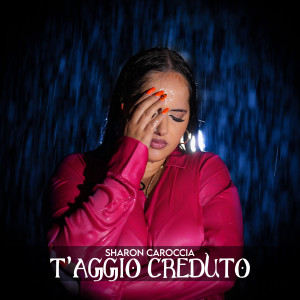 Album T'Aggio Creduto from 