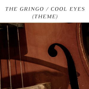 Album The Gringo / Cool Eyes (Theme) from Horace Silver