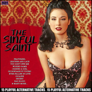 อัลบัม The Sinful Saint 15 Playful Alternative Tracks ศิลปิน ดารานักร้องหลายคน