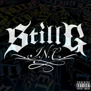 Listen to Still G-I.N.C. (Explicit) song with lyrics from Ghetto Inc.