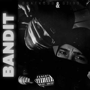 Listen to Bandit (Explicit) song with lyrics from QZI93