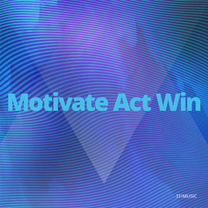 Album Motivate Act Win from 331Music