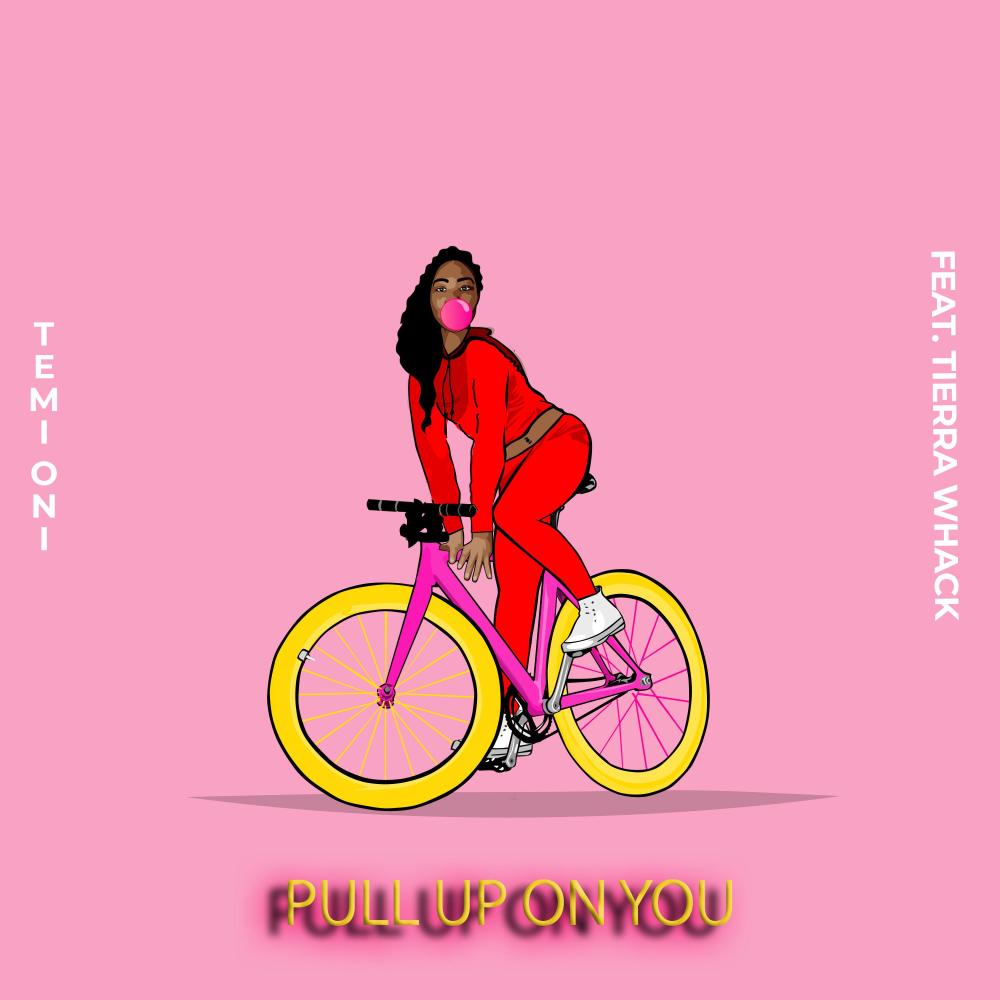 Pull Up on You (feat. Tierra Whack) (Explicit)