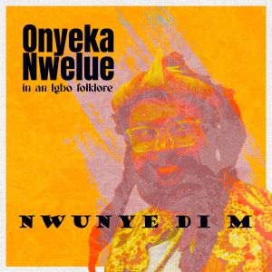Album Nwunye Di M from 