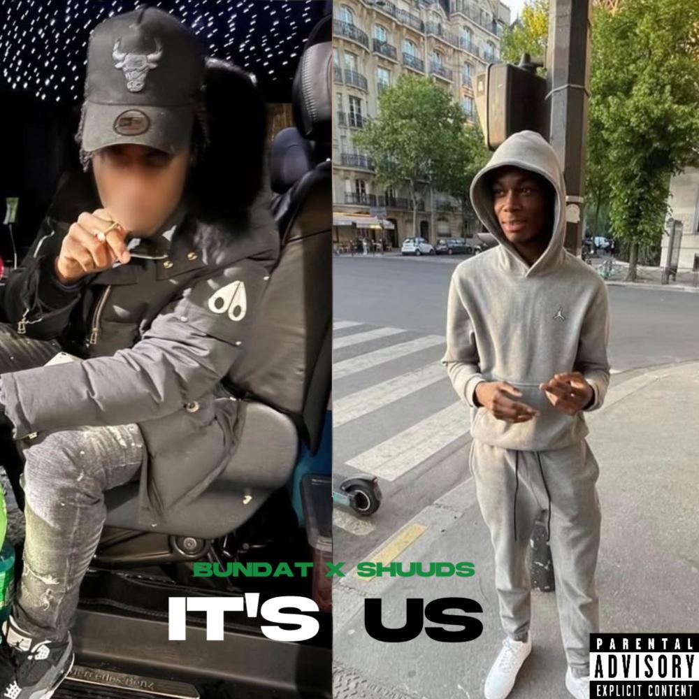It's Us (feat. Bunny & Shuuds) (Explicit)