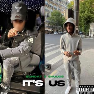 ดาวน์โหลดและฟังเพลง It's Us (feat. Bunny & Shuuds) (Explicit) พร้อมเนื้อเพลงจาก StepWidIt