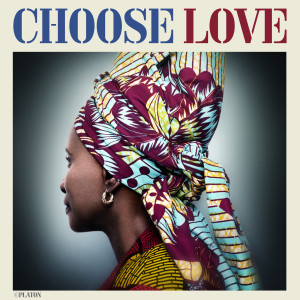 Angelique Kidjo的專輯Choose Love (Synematik Remix)
