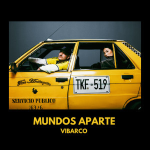 Vibarco的專輯Mundos Aparte