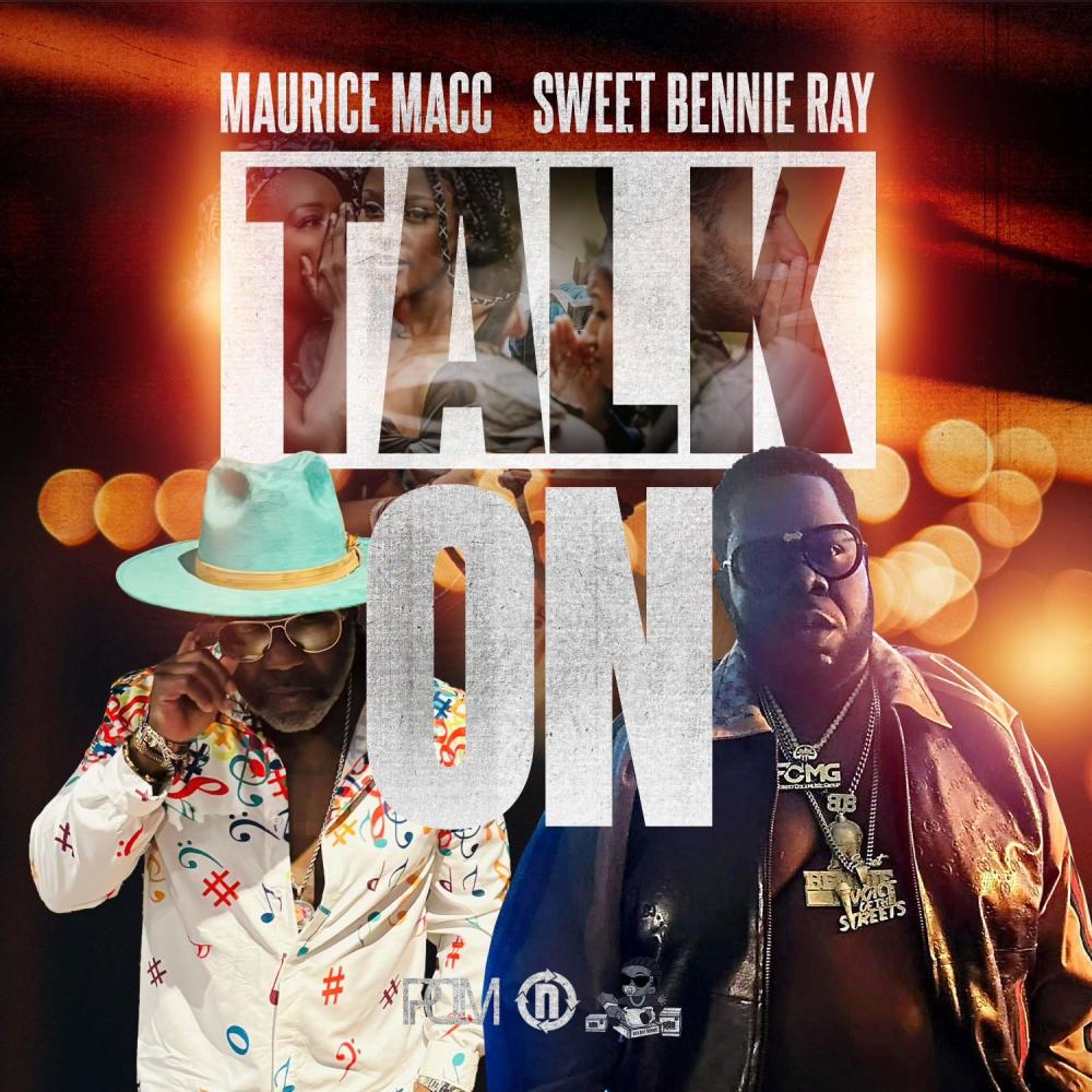 TALK ON (feat. Sweet Bennie Ray) (Explicit)