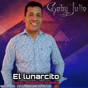 收聽GABY JULIO的El Lunarcito歌詞歌曲
