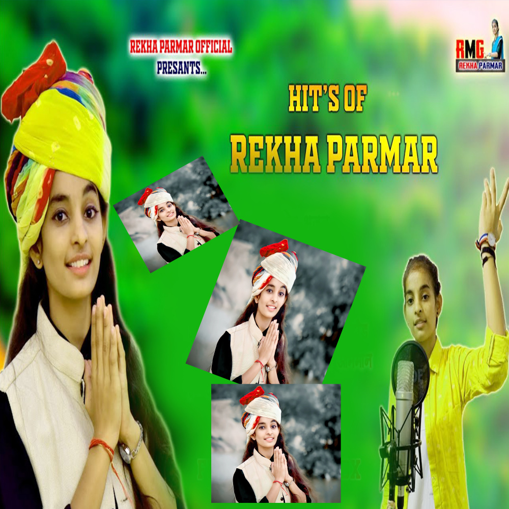 Hit's of Rekha Parmar