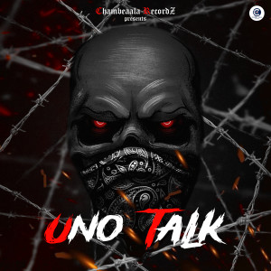 Listen to Uno Talk (Explicit) song with lyrics from Amrit Sandhu