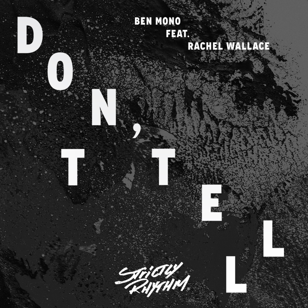 Don't Tell (feat. Rachel Wallace) (Remix)