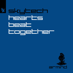 Skytech的專輯Hearts Beat Together