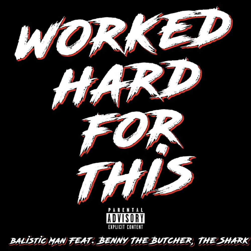 Worked Hard for This (Explicit)