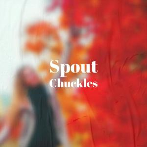 Listen to Spout Chuckles song with lyrics from Flod Janki