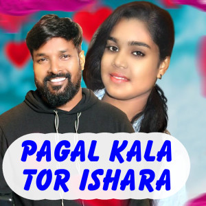 Listen to Pagal Kala Tor Ishara song with lyrics from Ruku Suna