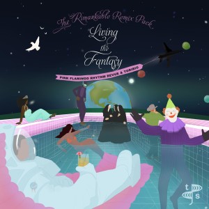 收聽Pink Flamingo Rhythm Revue的Living the Fantasy (RImarkable's Boogie Joint) (Rimarkable's Boogie Joint)歌詞歌曲