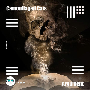 ดาวน์โหลดและฟังเพลง Argument พร้อมเนื้อเพลงจาก Camouflaged Cats