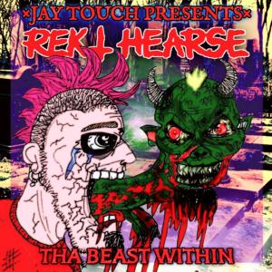 THE BEAST WITHIN (feat. REKT HEARSE) (Explicit) dari Rekt Hearse