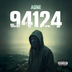 A-One的專輯94124 (Explicit)