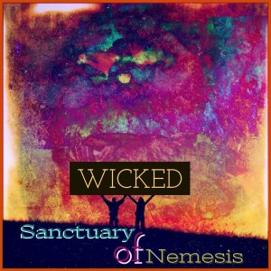收聽Sanctuary of Nemesis的Wicked歌詞歌曲