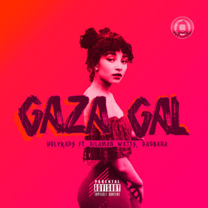 UglyRaps的專輯Gaza Gal (Explicit)