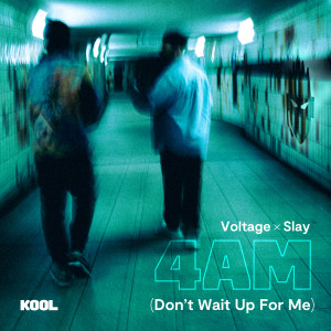 อัลบัม 4AM (Don't Wait Up For Me) ศิลปิน Voltage