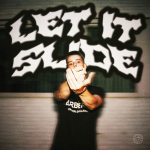 Let It Slide (Explicit) dari Kili