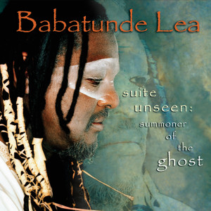 收聽Babatunde Lea的Suite Unseen: From Home歌詞歌曲