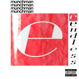 먼치맨(MUNCHMAN)的专辑endless